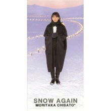 [중고] Moritaka chisato (森高千里) / Snow Again (수입/single/홍보용/epda53)