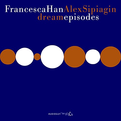 [중고] 한지연 (Francesca Han) &amp; Alex Sipiagin / Dream Episodes