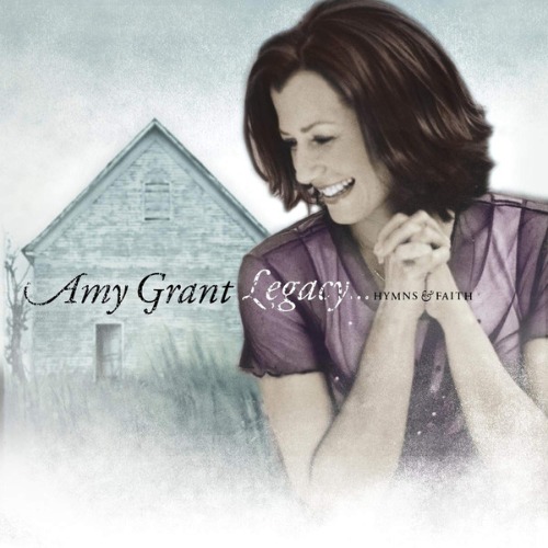 [중고] Amy Grant / Legacy...Hymns &amp; Faith (수입)