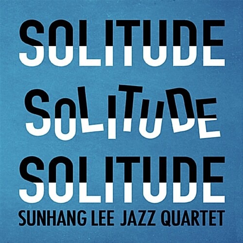 [중고] 이선행 재즈 쿼텟 (Sunhang Lee Jazz Quartet) / 2집 Solitude (Digipack)