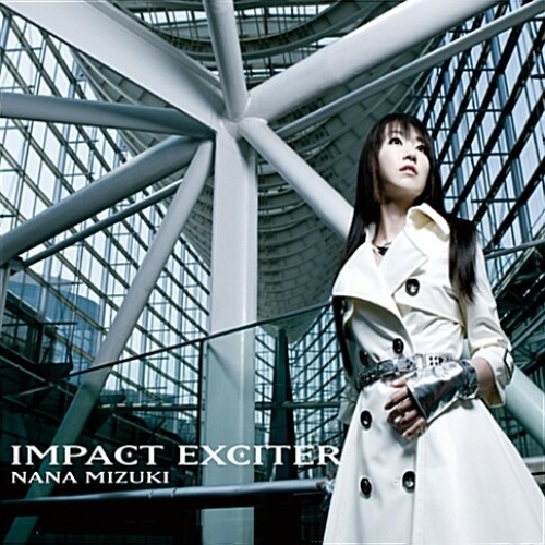 [중고] Nana Mizuki (미즈키 나나) / Impact Exciter (cnlr1108)