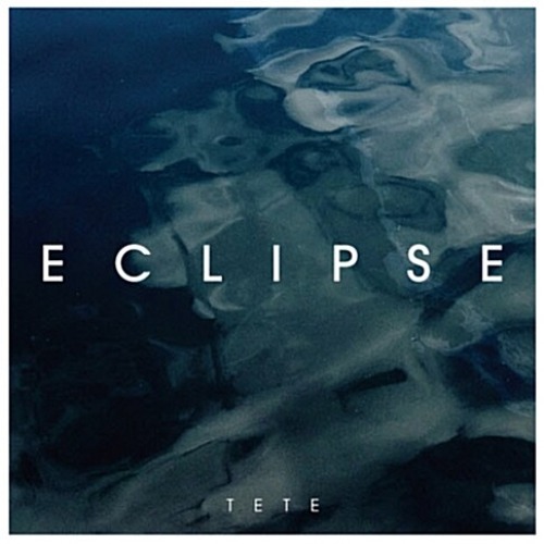 [중고] 테테 (Tete) / Eclipse