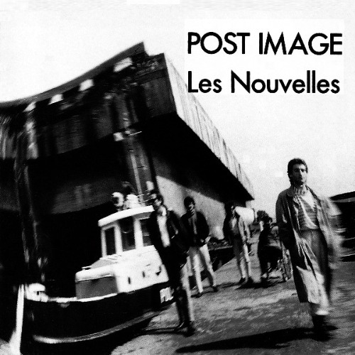 [중고] Post Image / Les Nouvelles (수입)