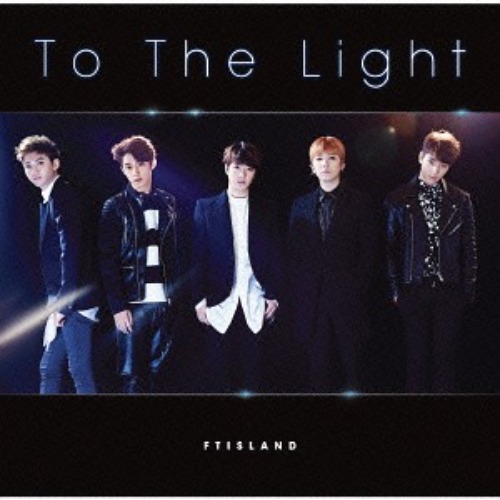 [중고] 에프티 아일랜드 (FT Island) / To The Light (일본수입/Single/한정반A/CD+DVD/wpzl309578)
