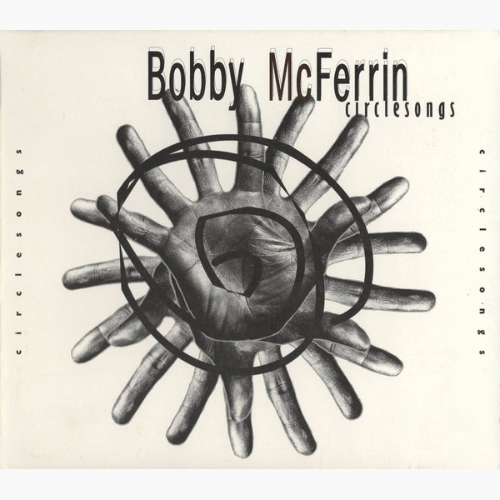 Bobby Mcferrin / Circle Songs (수입/미개봉/sk62734)