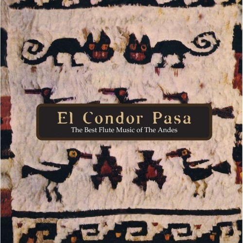 [중고] V.A. / El Condor Pasa - The Best Flute Music Of The Andes