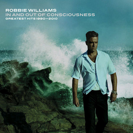 Robbie Williams / In And Out Of Consciousness : Greatest Hits 1990-2010 (2CD/미개봉)