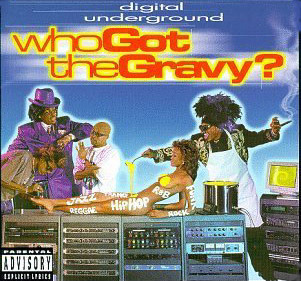 [중고] Digital Underground / Who Got The Gravy? (수입)