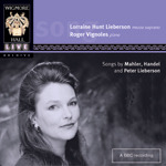 Lorraine Hunt Lieberson / Songs by Mahler, Handel and Peter Lieberson (수입/미개봉/whlive0013)