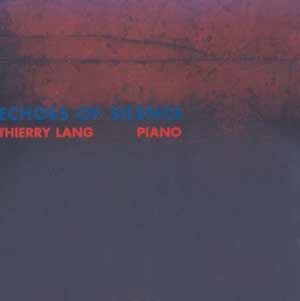 [중고] Thierry Lang / Echoes Of Silence (수입)