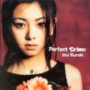 [중고] Kuraki Mai (쿠라키 마이) / Perfect Crime (일본수입/gzca5001)