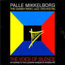 Palle Mikkelborg / The Voice Of Silence (수입/미개봉)