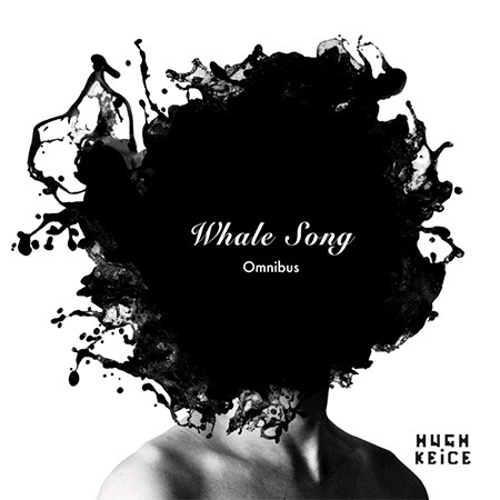 [중고] 휴키이스 (Hugh Keice) / Whale Song Omnibus (홍보용)