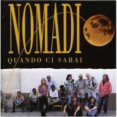 Nomadi / Quando Ci Sarai  (미개봉/수입)