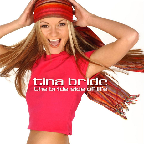[중고] Tina Bride / The Bride Side Of Life (수입)