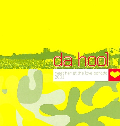 [중고] Da Hool / Meet Her At The Love Parade 2001 (수입/Single)