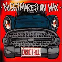 [중고] Nightmares On Wax / Carboot Soul (수입)