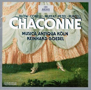 Reinhard Goebel / Chaconne: Blow, Corelli, Muffat, Pezel, Purcell (미개봉/dg3731)