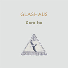 [중고] Goro Ito / Glashaus