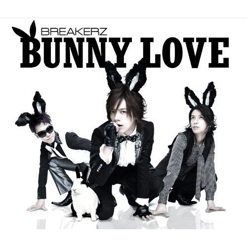 [중고] Breakerz (브레이커즈) / Bunny Love (일본수입/Single/zacl4027)