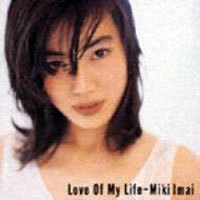 [중고] Miki Imai (이마이 미키) / Love of My Life (일본수입/flcf3575)