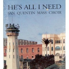 [중고] San Quentin Mass Choir / He&#039;s All I Need (Digipack/수입)