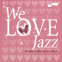 [중고] V.A. / We Love Jazz : Most Beloved Romantic Jazz Ballads (2CD)