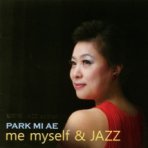 박미애 (Park Mi Ae) / Me Myself &amp; Jazz (미개봉)