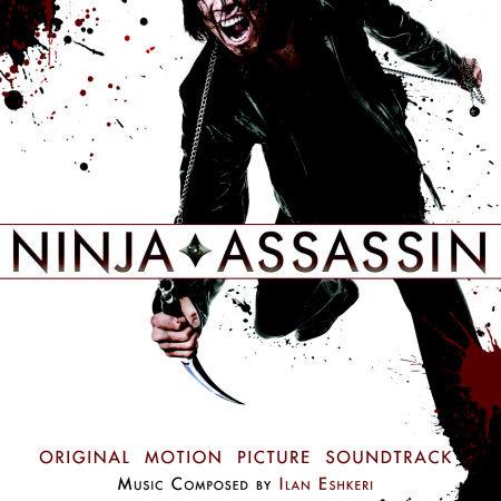 O.S.T. (Ilan Eshkeri) / Ninja Assassin (닌자 어쌔신/미개봉)