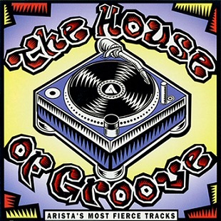 [중고] V.A. / The House of Groove: Arista&#039;s Most Fierce Tracks (수입)
