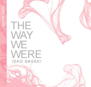 Isao Sasaki / The Way We Were (미개봉)