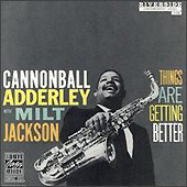 Cannonball Adderley / Things Are Getting Better (수입/미개봉)