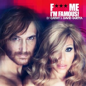 [중고] David Guetta / F*** Me, I&#039;m Famous 2012