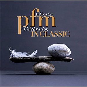 [중고] Premiata Forneria Marconi (PFM) / PFM In Classic: Da Mozart A Celebration (2CD/Digipack/l100004931)