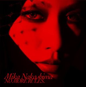 [중고] Nakashima Mika (나카시마 미카) / No More Rules (Blue Spec CD/CD+DVD/aicl200012)