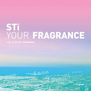 [중고] 스티 (Sti) / 4집 Your Fragrance
