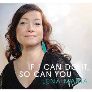 [중고] Lena Maria / If I Can Do It, So Can You (Digipack)