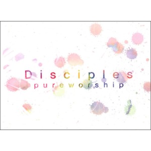 [중고] 디사이플스 (Disciples) / 라이브 4집 - Pure Worship (Digipack)