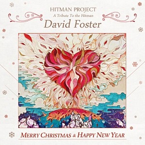 [중고] V.A. / Hitman Project: A Tribute To The Hitman, David Foster (Digipack)