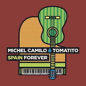 [중고] Michel Camilo &amp; Tomatito / Spain Forever