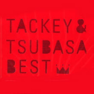 [중고] Tackey &amp; Tsubasa (타키 앤 츠바사) / Best (레드컬러자켓/smjtcd222)