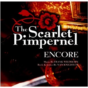 [중고] O.S.T. (Musical) / The Scarlet Pimpernel Encore - 스칼렛 핌퍼넬 앙코르 (1998 Broadway Revival Cast)