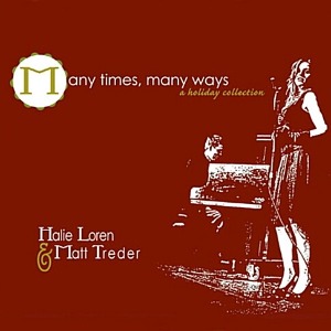 [중고] Halie Loren &amp; Matt Treder / Many Times, Many Ways