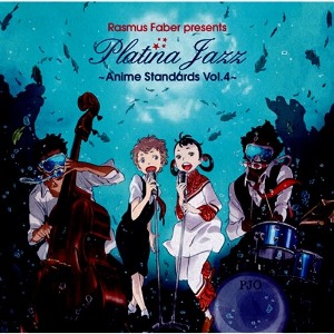 [중고] Rasmus Faber / Platina Jazz ~Anime Standards Vol.4~ (cnlr1314)