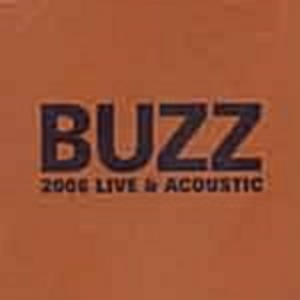 [중고] 버즈 (Buzz) / 2006 Live &amp; Acoustic (2CD)