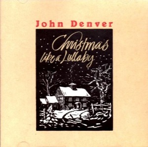 John Denver / Christmas Like A Lullaby (수입/미개봉)