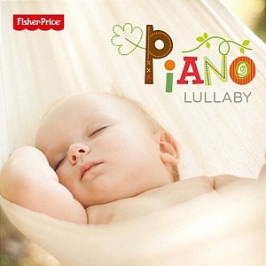 [중고] V.A. / Lullaby Piano (Fisher-Price 피아노 자장가)