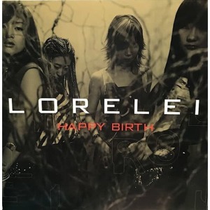 [중고] 로렐라이 (Lorelei) / 1집 Happy Birth