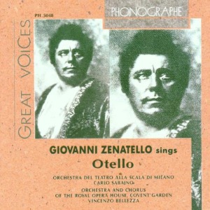 Giovanni Zenatello / Great Voices Giovanni Zenatello sings Otello (수입/미개봉/ph5048)