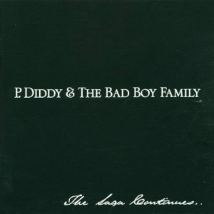 [중고] Puff Daddy (P. Diddy) &amp; The Bad Boy Family / The Saga Continues... (홍보용)